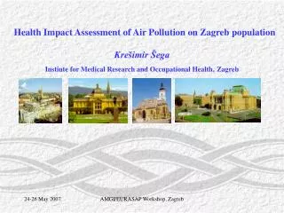 Health Impact Assessment of Air Pollution on Zagreb population