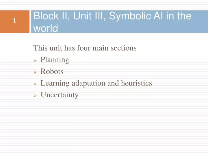 block ii unit iii symbolic ai in the world