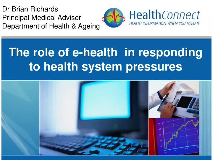 the role of e health in responding to health system pressures