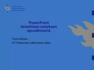 powerpoint tieteellisen esityksen apuv lineen