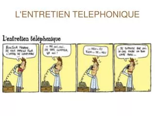 l entretien telephonique