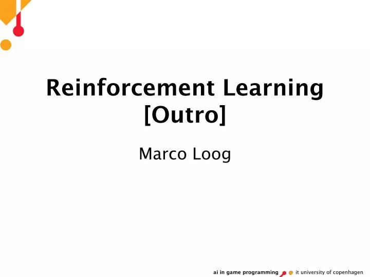 reinforcement learning outro