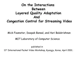 On the Interactions Between Layered Quality Adaptation