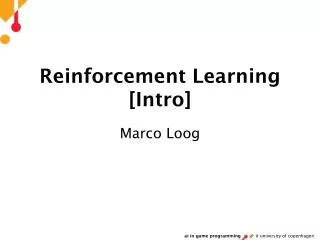 Reinforcement Learning [Intro]