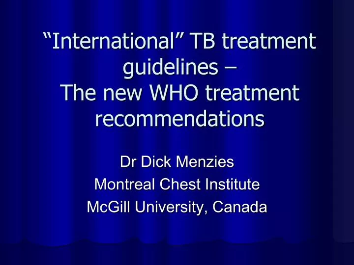 international tb treatment guidelines the new who treatment recommendations