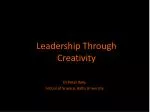 Unlocking Innovation Through Creative Leadership: Insights from Dr. Peter Kelly - slide 1