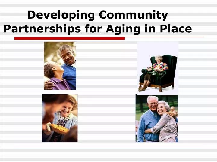 developing community partnerships for aging in place