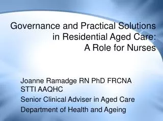 Governance and Practical Solutions in Residential Aged Care: A Role for Nurses