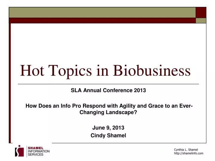 hot topics in biobusiness