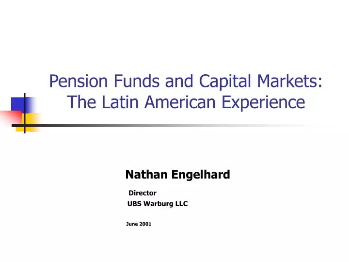 pension funds and capital markets the latin american experience