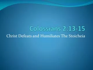 Colossians 2:13-15