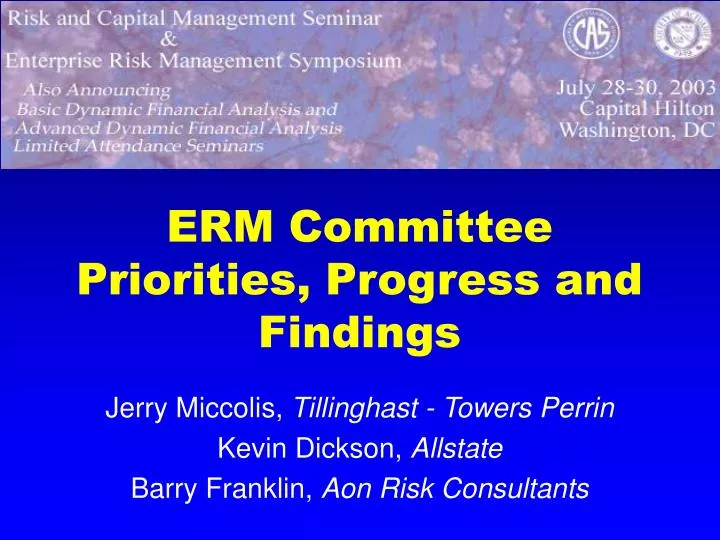 erm committee priorities progress and findings