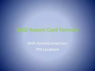 AISD Report Card Formats