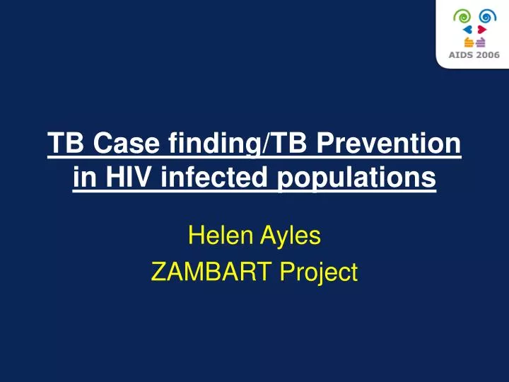 tb case finding tb prevention in hiv infected populations