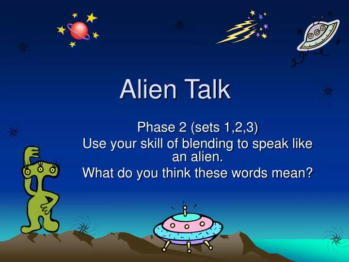 alien talk