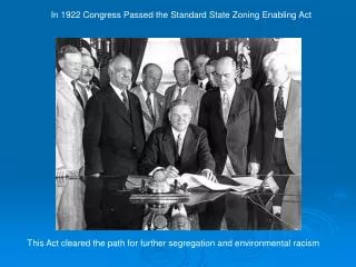 In 1922 Congress Passed the Standard State Zoning Enabling Act