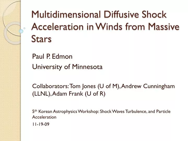 multidimensional diffusive shock acceleration in winds from massive stars