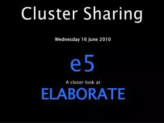 Cluster Sharing