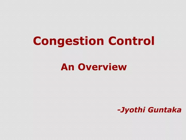 congestion control an overview