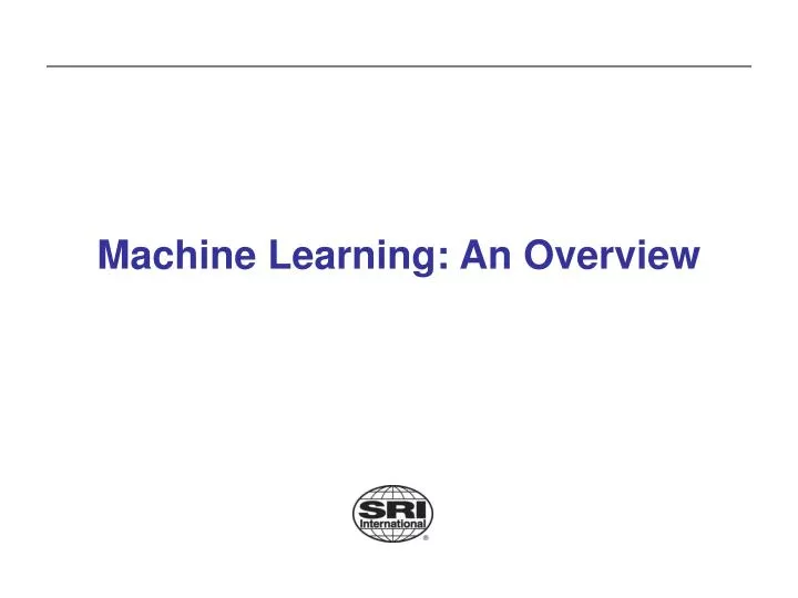 machine learning an overview