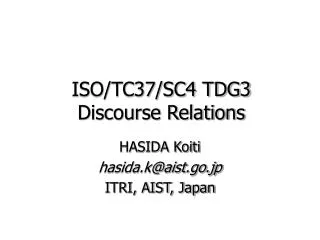 ISO/TC37/SC4 TDG3 Discourse Relations