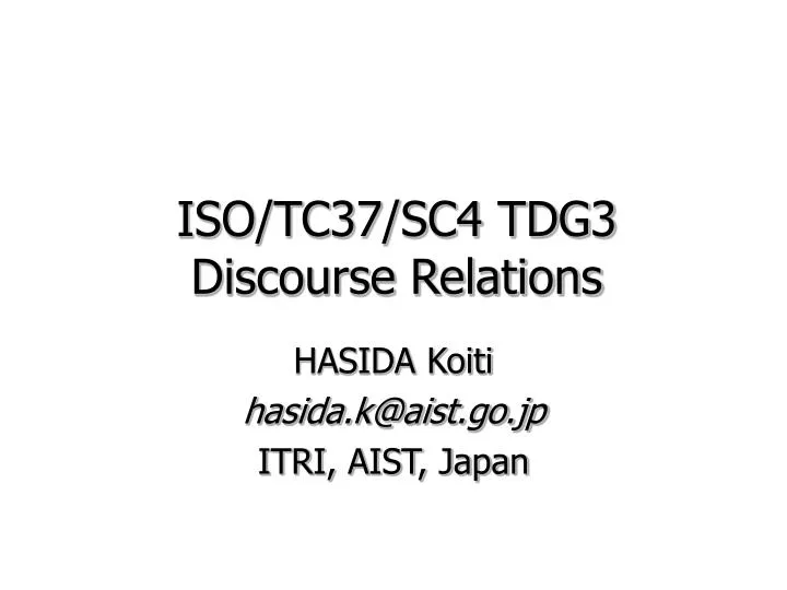 iso tc37 sc4 tdg3 discourse relations