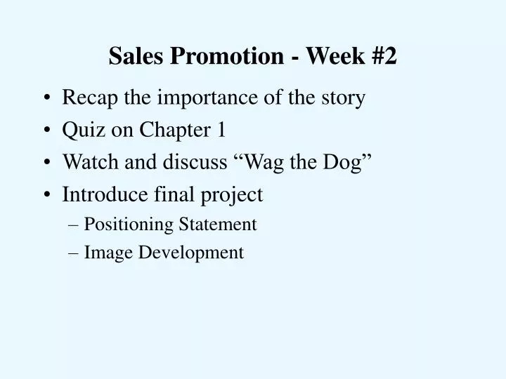 sales promotion week 2