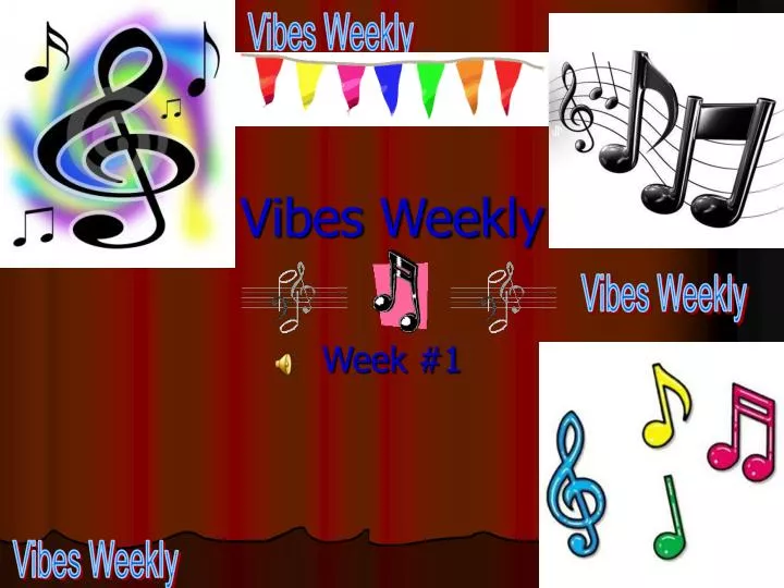 vibes weekly