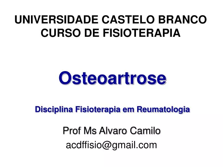 osteoartrose disciplina fisioterapia em reumatologia