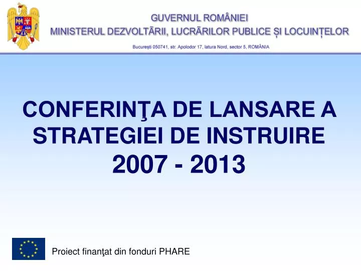 conferin a de lansare a strategiei de instruire 2007 2013