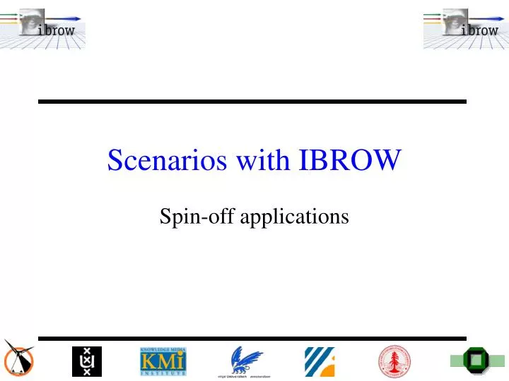 scenarios with ibrow