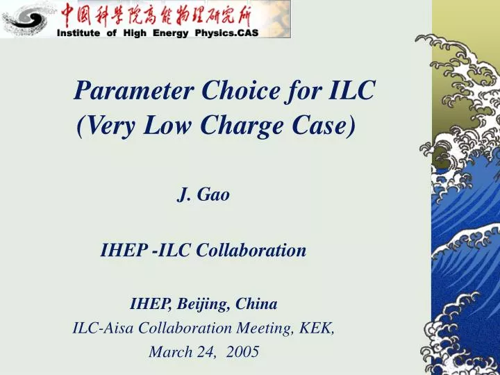 parameter choice for ilc very low charge case