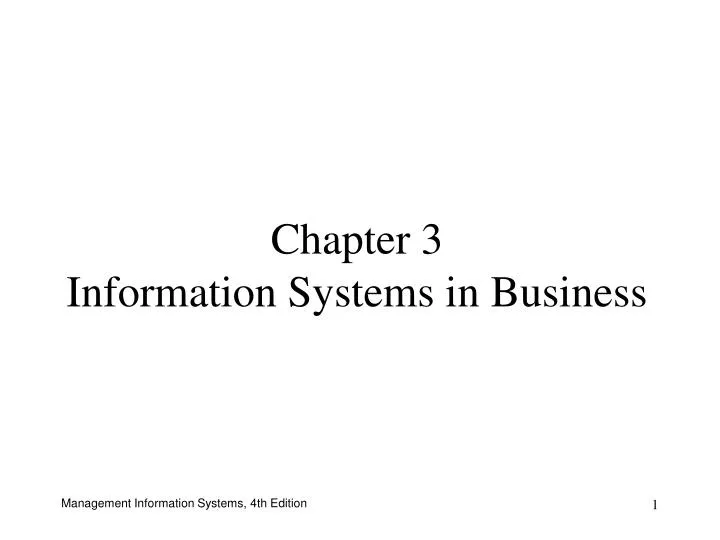 chapter 3 information systems in business