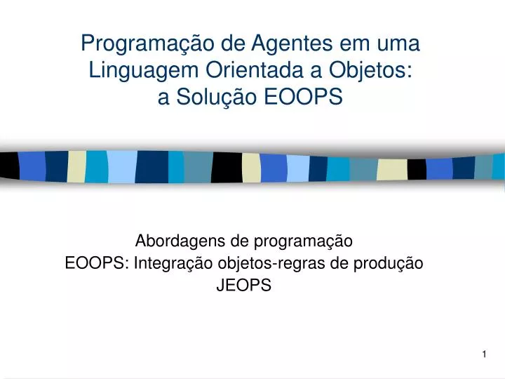 programa o de agentes em uma linguagem orientada a objetos a solu o eoops
