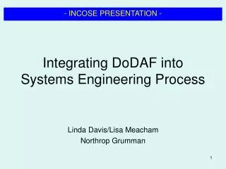 Integrating DoDAF into Systems Engineering Process