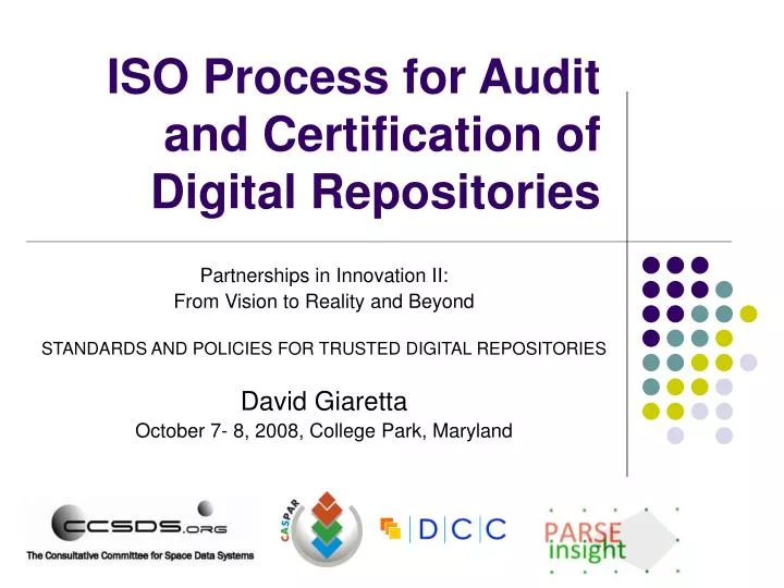iso process for audit and certification of digital repositories