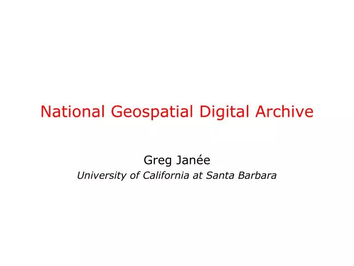 national geospatial digital archive