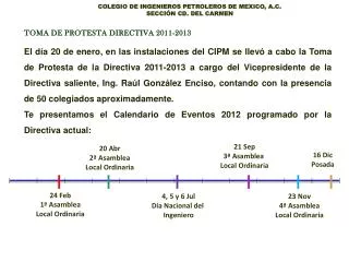 TOMA DE PROTESTA DIRECTIVA 2011-2013