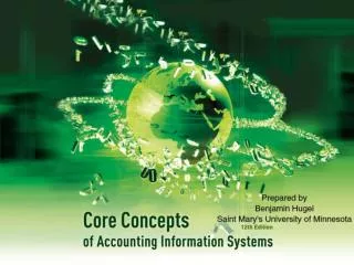 Chapter 7: Accounting Information Systems and Business Processes - Part I