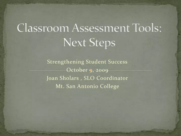 classroom assessment tools next steps