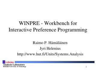 WINPRE - Workbench for Interactive Preference Programming