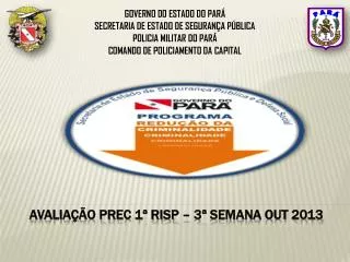 avalia o prec 1 risp 3 semana out 2013