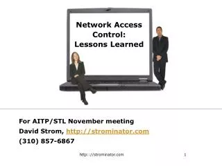 Network Access Control: Lessons Learned
