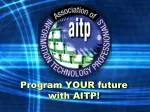 Elevate Your IT Career with AITP Membership - slide 1