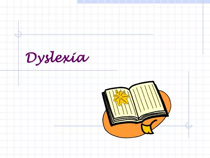 dyslexia