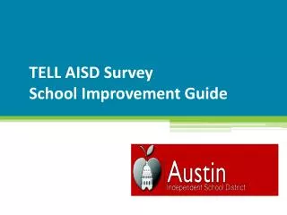TELL AISD Survey School Improvement Guide