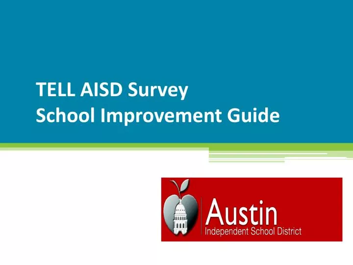 tell aisd survey school improvement guide