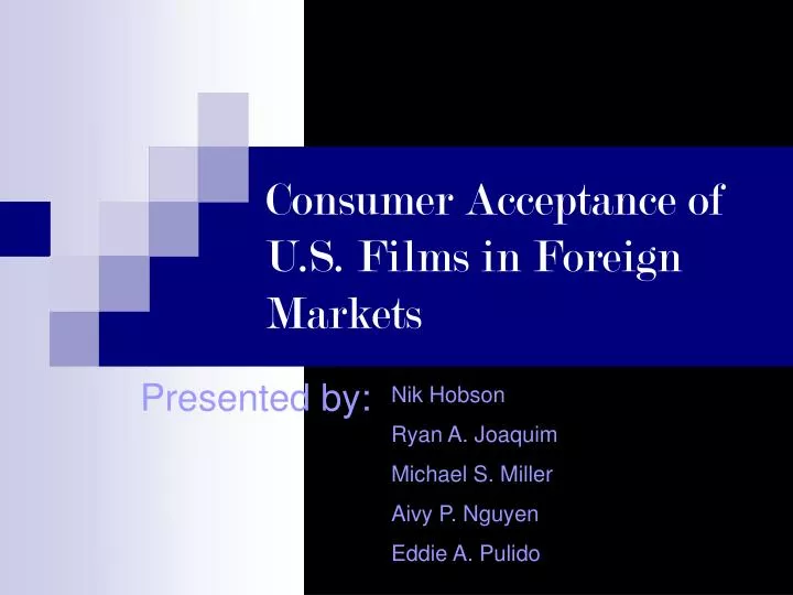 consumer acceptance of u s films in foreign markets