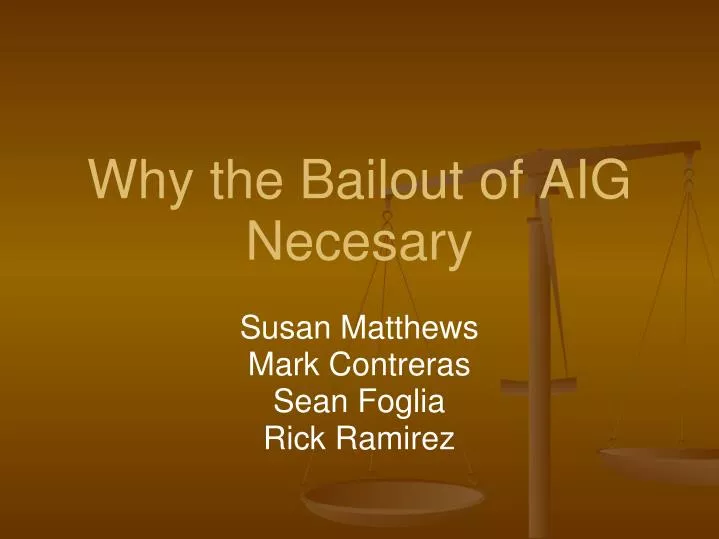 why the bailout of aig necesary