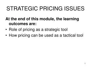 STRATEGIC PRICING ISSUES